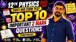 Thumbnail: 12th Physics 💯 - Top 10 Important 2 Mark Questions ( Unit wise )  #12thphysics 