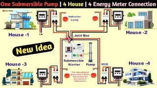 Thumbnail: One Submersible Pump | 4 House | 4 Defferent Energy Meter Connection Diagram