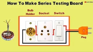 Thumbnail: How to make series testing board