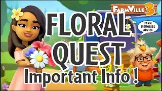 Thumbnail: Floral Quest Farmville 3 Important Info