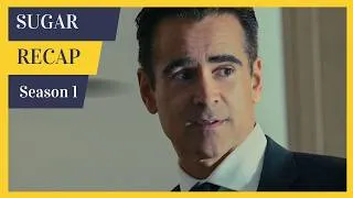 Thumbnail: Sugar Season 1 Recap - Must Watch Before Season 2 - Apple TV+ Series - Sugar Recap