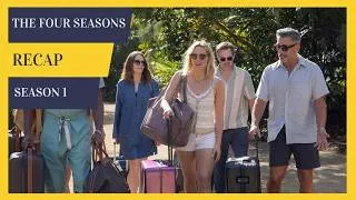 Thumbnail: The Four Seasons Season 1 Recap - Must Watch Before Season 2 - Netflix Series Summary