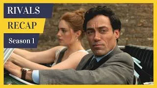 Thumbnail: Rivals Season 1 Recap - Must Watch Before Season 2 - BBC/Hulu Series Summary Ending Explained