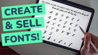 Thumbnail: How to Make & Sell Handwritten Fonts on Your iPad (Step-by-Step)