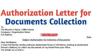 Thumbnail: Authorization Letter Sample for Collect Document | Letter Writing