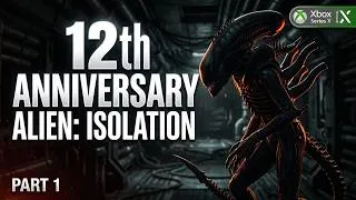 Thumbnail: Still Terrifying: Alien Isolation 12th Anniversary Walkthrough on Xbox Series X Part 1
