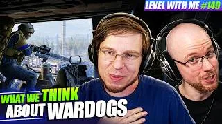 Thumbnail: What We Really Think About WARDOGS - Level With Me Ep. 149
