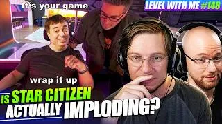 Thumbnail: Did Star Citizen Just Implode? Level With Me Ep. 148