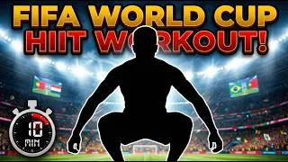 Thumbnail: 10 Minute WORLD CUP Interactive Workout | HIIT Routine 🔥⚽ No Equipment | Full Body