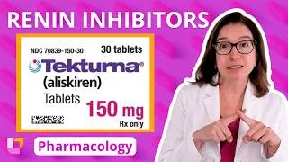 Thumbnail: Renin Inhibitors: Aliskiren - Pharmacology - Cardiovascular System | @LevelUpRN​