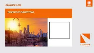 Thumbnail: LEDVANCE Lightpoint: Energy Star and Sunsetting of Energy Star