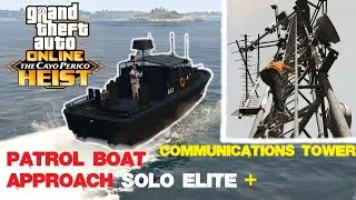 Thumbnail: GTA 5 Online: Cayo Perico Heist - Communications Tower FASTRUN (PATROL BOAT APPROACH ELITE GUIDE)