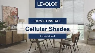 Thumbnail: How To Install LEVOLOR® Custom Cellular Shades: Inside Mount