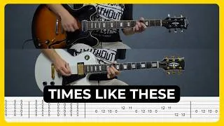 Thumbnail: Times Like These - Foo Fighters | Tabs | Guitar Lesson | Cover | Tutorial | All Guitar Parts