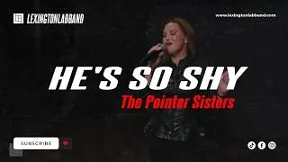 Thumbnail: He's So Shy [Pointer Sisters] • Lexington Lab Band