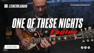 Thumbnail: One of These Nights • 2015 [Eagles] • Lexington Lab Band