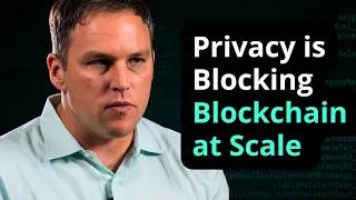 Thumbnail: Privacy Is Blocking Blockchain at Scale | Hart Montgomery