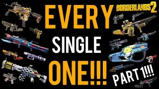 Thumbnail: Literally EVERY Legendary Gun In Borderlands 2 Explained (Part 1)