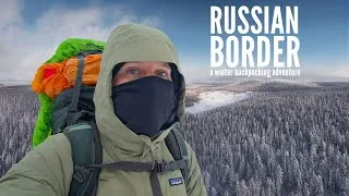 Thumbnail: A Winter Backpacking Adventure to the Russian Border
