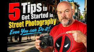 Thumbnail: 5 Tips to Get Started in Street Photography - Even You Can Do It!