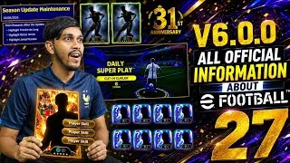 Thumbnail: efootball 27 v6.0.0 All Official Information 🔥