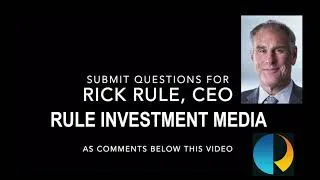 Thumbnail: Submit Questions for Rick Rule on Liberty and Finance!