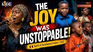 Thumbnail: THE JOY WAS UNSTOPPABLE! 🙌 | Spirit of Excellence Praise | LICC