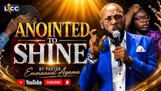 Thumbnail: ANOINTED TO SHINE | Pastor Emmanuel Agama