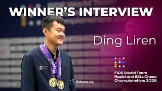 Thumbnail: Ding Liren After Winning the 2026 FIDE World Team Rapid & Blitz Championships
