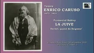 Thumbnail: Tenore ENRICO CARUSO - LA JUIVE - "Rachel, quand du Seigneur" (1920)