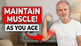 Thumbnail: 6 Ways to Prevent Muscle Loss as You Age