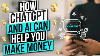 Thumbnail: HOW CHATGPT AND AI CAN HELP YOU MAKE MONEY 2023