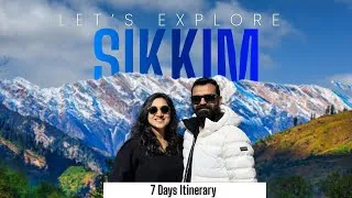 Thumbnail: Sikkim  Tourist Places | 7 Days Itinerary for First Timers| Sikkim Tour Budget | North East India