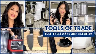 Thumbnail: TOOLS OF THE TRADE II STUFF THAT MAKES FOOD MEAL PREP EASY  PART- 1 II MY FOOD PROCESSORS & BLENDERS