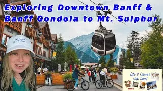 Thumbnail: Exploring Downtown Banff & Banff Gondola to Mt. Sulphur