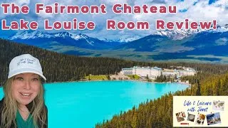 Thumbnail: The Fairmont Chateau Lake Louise Room Review
