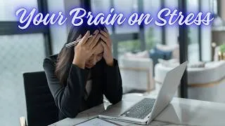 Thumbnail: What Stress Really Does to Your Brain | The Science of Stress