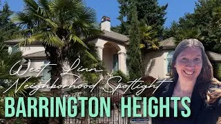Thumbnail: Relocating to West Linn Oregon | Inside Barrington Heights Exclusive Luxury Community on the Hill