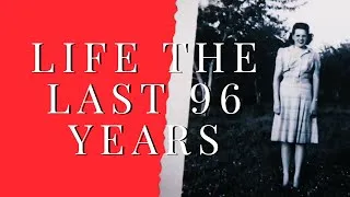 Thumbnail: Life The Last 96 Years  - Interview (ww2, Great Depression)