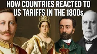 Thumbnail: How Countries Reacted To US Tariffs in the 1800s