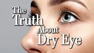 Thumbnail: The Truth About Dry Eye: Causes, Symptoms, and Relief Tips with Refresh OPTIVE MEGA-3