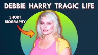 Thumbnail: Debbie Harry: The Punk Rock Queen's Journey