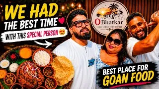 Thumbnail: We Had the Best Time with the Best Person | O Bhatkar Goan Restaurant | Amazing Food #goa 