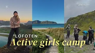 Thumbnail: Active Girls Camp to Lofoten // TRAVEL VLOG