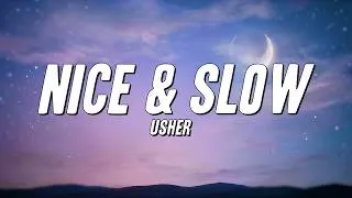 Thumbnail: USHER - Nice & Slow (Lyrics)