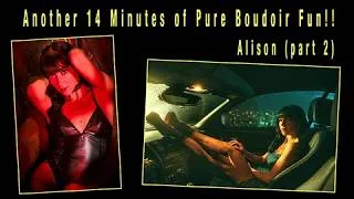 Thumbnail: Another 14 Minutes of Pure Boudoir Fun- Behind The Scenes with Alison