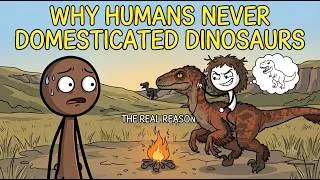 Thumbnail: Why primitive Humans Never Domesticated Dinosaurs (The Real Reason)