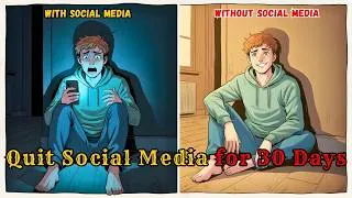 Thumbnail: I Quit Social Media for 30 Days and It Changed My Life