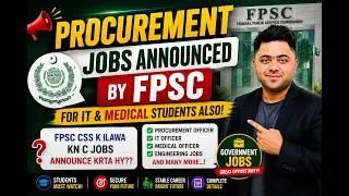 Thumbnail: Procurement Officer Contract Jobs Through FPSC | CSS Ke Ilawa Government Jobs Kaise Apply Karein?