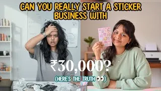 Thumbnail: Starting My Sticker Business in India | Full Cost Breakdown + Real Talk💬